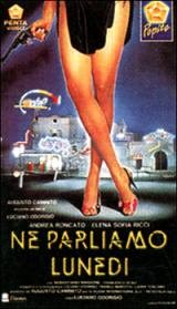 Locandina di Ne parliamo lunedi