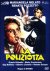 La poliziotta