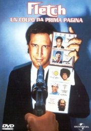 La locandina di Fletch - Un colpo da prima pagina