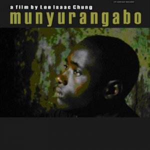 La locandina di Munyurangabo