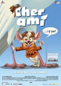 Locandina di Cher Ami... ¡y yo!