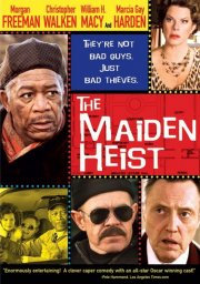 La locandina di The Maiden Heist