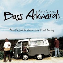 La locandina di Bass Ackwards