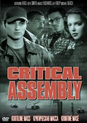 La locandina di Critical Assembly