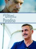 La locandina di Gli ultimi del Paradiso