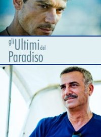 Locandina di Gli ultimi del Paradiso