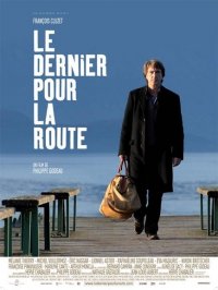 Locandina di Le dernier pour la route