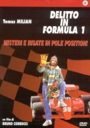La locandina di Delitto in Formula Uno
