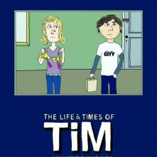 Un poster della serie The Life & Times of Tim