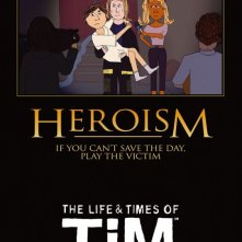 Uno dei poster della stagione 2 di The Life & Times of Tim