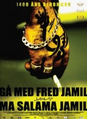 La locandina di Gå med fred Jamil - Ma salama Jamil