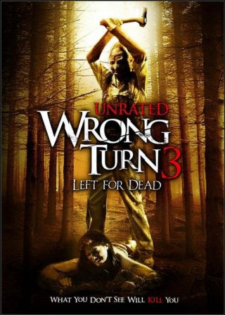 La locandina di Wrong Turn 3 - Svolta mortale