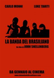 La locandina di La banda del Brasiliano