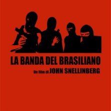 La locandina di La banda del Brasiliano