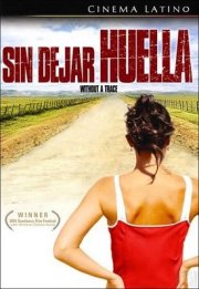 La locandina di Sin dejar huella