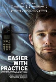 La locandina di Easier with Practice