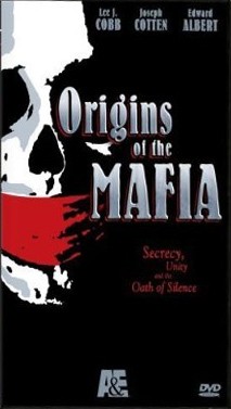 La locandina di Alle origini della mafia