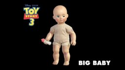 Toy Story 3 - Big Baby Turnaround