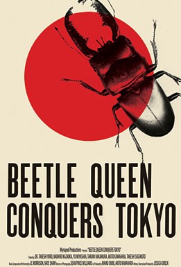 La locandina di Beetle Queen Conquers Tokyo