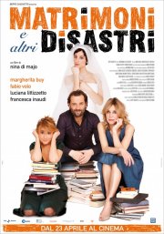 Locandina del film Matrimoni e altri disastri
