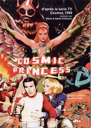La locandina di Spazio 1999 - Cosmic Princess