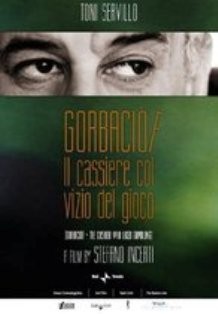 Locandina Del Film Gorbaciov Gorbaciov Il Cassiere Col Vizio Del Gioco 152563