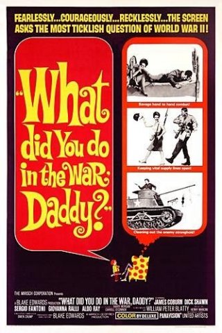 La locandina di Papà, ma che cosa hai fatto in guerra?