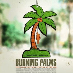 La locandina di Burning Palms