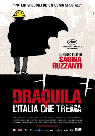 Locandina ufficiale del film Draquila - L'Italia che trema di Sabina Guzzanti