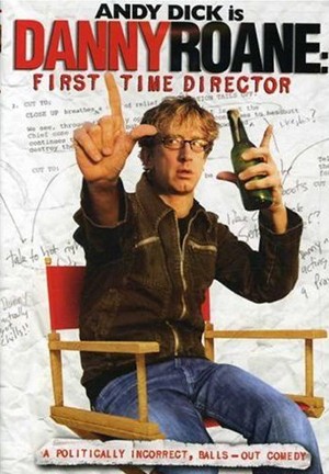 La locandina di Danny Roane: First Time Director
