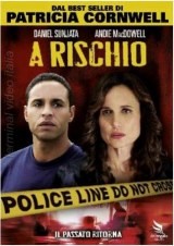 Locandina di Patricia Cornwell - A rischio