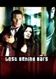 La locandina di Lost Behind Bars