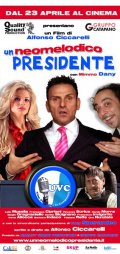 La locandina di Un neomelodico Presidente