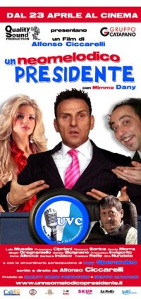 Locandina di Un neomelodico Presidente