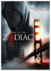 La locandina di Curse Of The Zodiac - La Maledizione dello Zodiaco