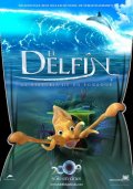 La locandina di The Dolphin: Story of a Dreamer