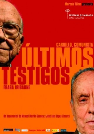 La locandina di Últimos testigos: Fraga y Carrillo