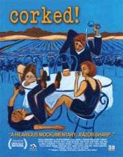 La locandina di Corked!
