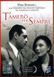La locandina di T'amerò sempre