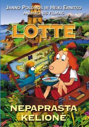 La locandina di Lotte reis lõunamaale