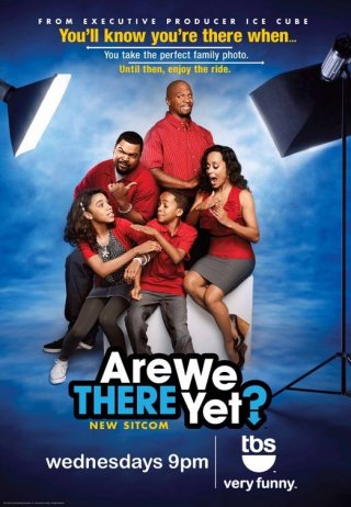 Un poster della serie Are We There Yet?