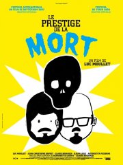 La locandina di Les Prestige de la mort