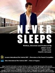 La locandina di Never Sleeps