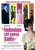 La locandina di Indovina chi sposa Sally
