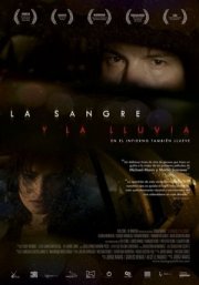 La locandina di La Sangre y la Lluvia