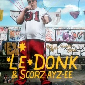 La locandina di Le Donk & Scor-zay-ze