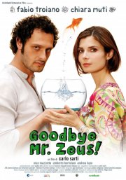 Nuova per locandina di Goodbye, Mister Zeus!