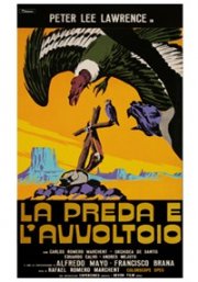 La locandina di La preda e l'avvoltoio