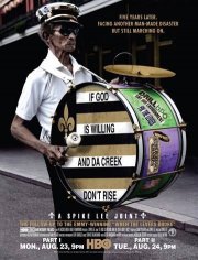 La locandina di If God Is Willing and da Creek Don't Rise