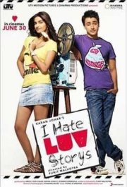 La locandina di I Hate Luv Storys